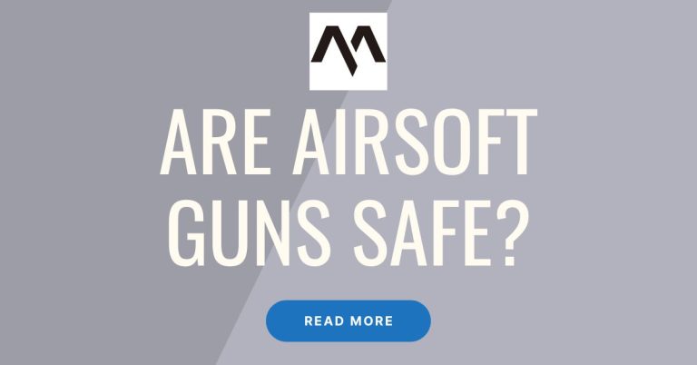 are airsoft guns safe featured image